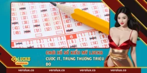 Chơi Xổ Số Kiểu Mỹ Luck8 – Cược Ít, Trúng Thưởng Triệu Đô